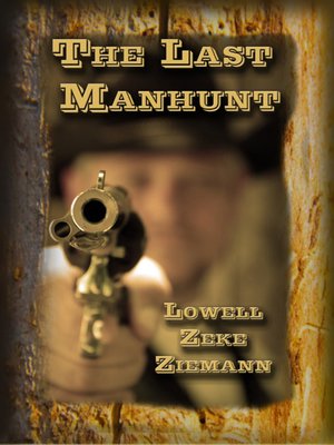 cover image of The Last Manhunt